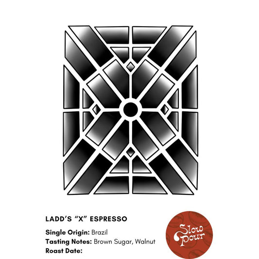 Ladd's "X" Espresso 12oz Bag